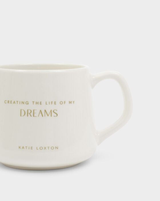 Katie Loxton Porcelain Mug ‘Creating The Life Of My Dreams'